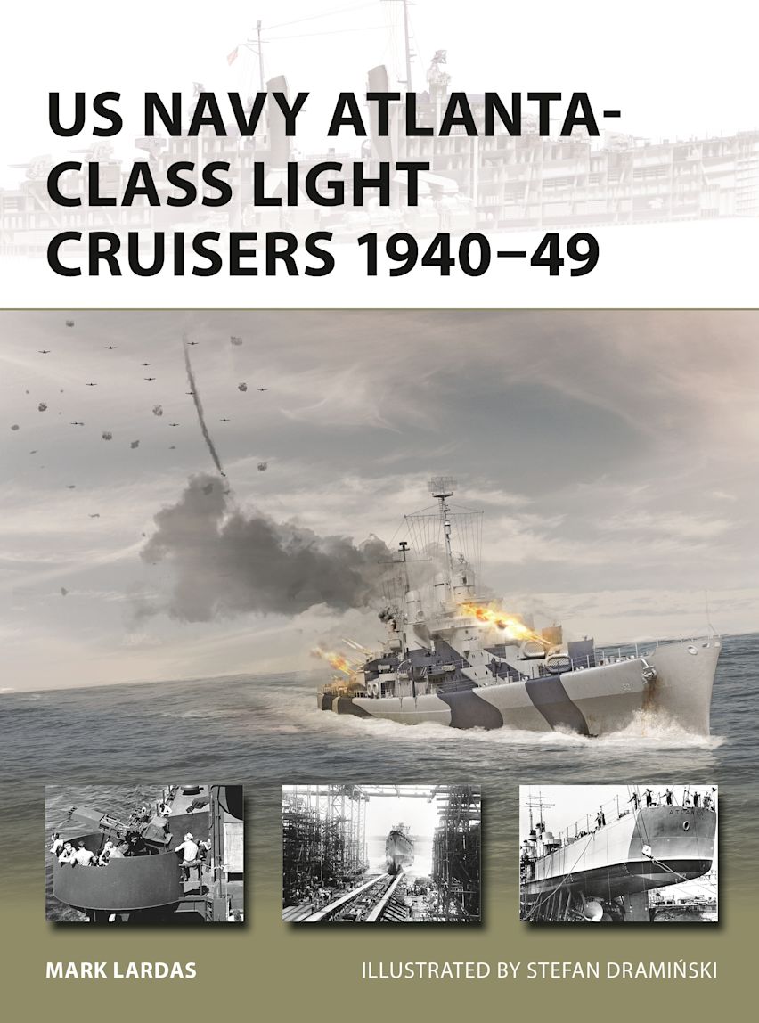 US Navy Atlanta-Class Light Cruisers 1940-49 - The Naval Review